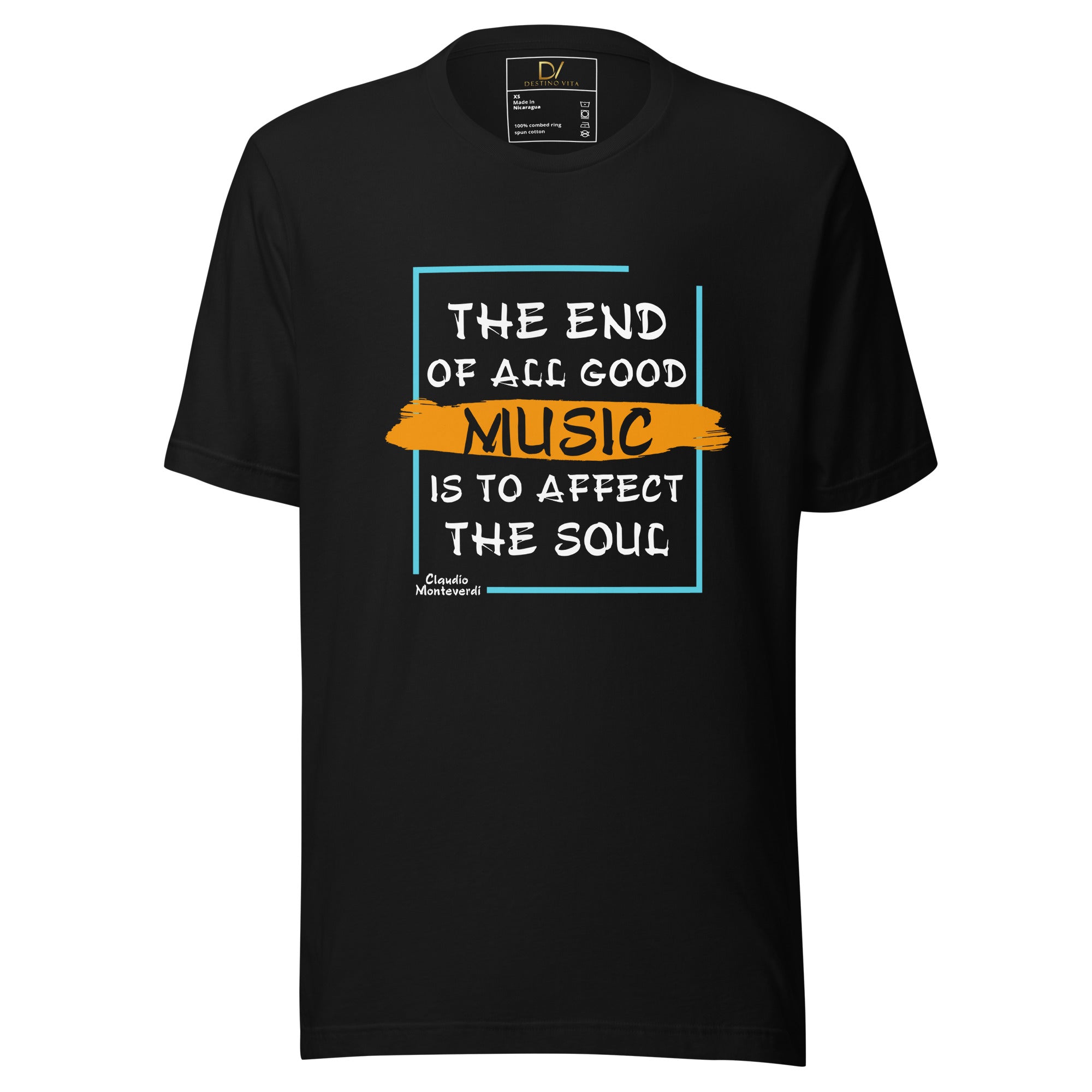 Unisex t-shirt - Claudio Monteverdi Quotes