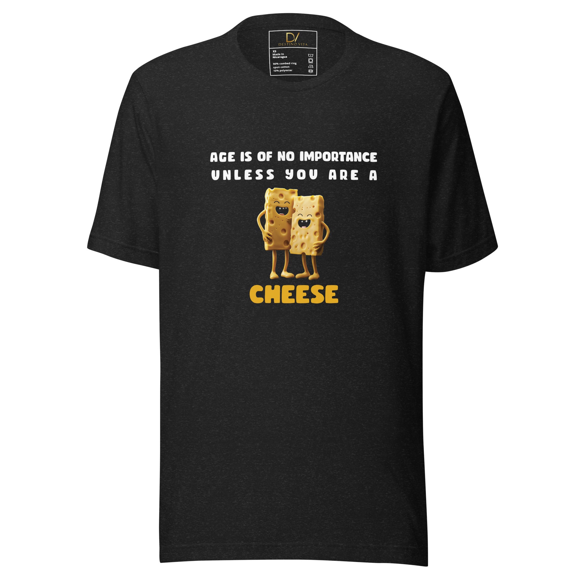 Unisex t-shirt - Quotes About Cheese