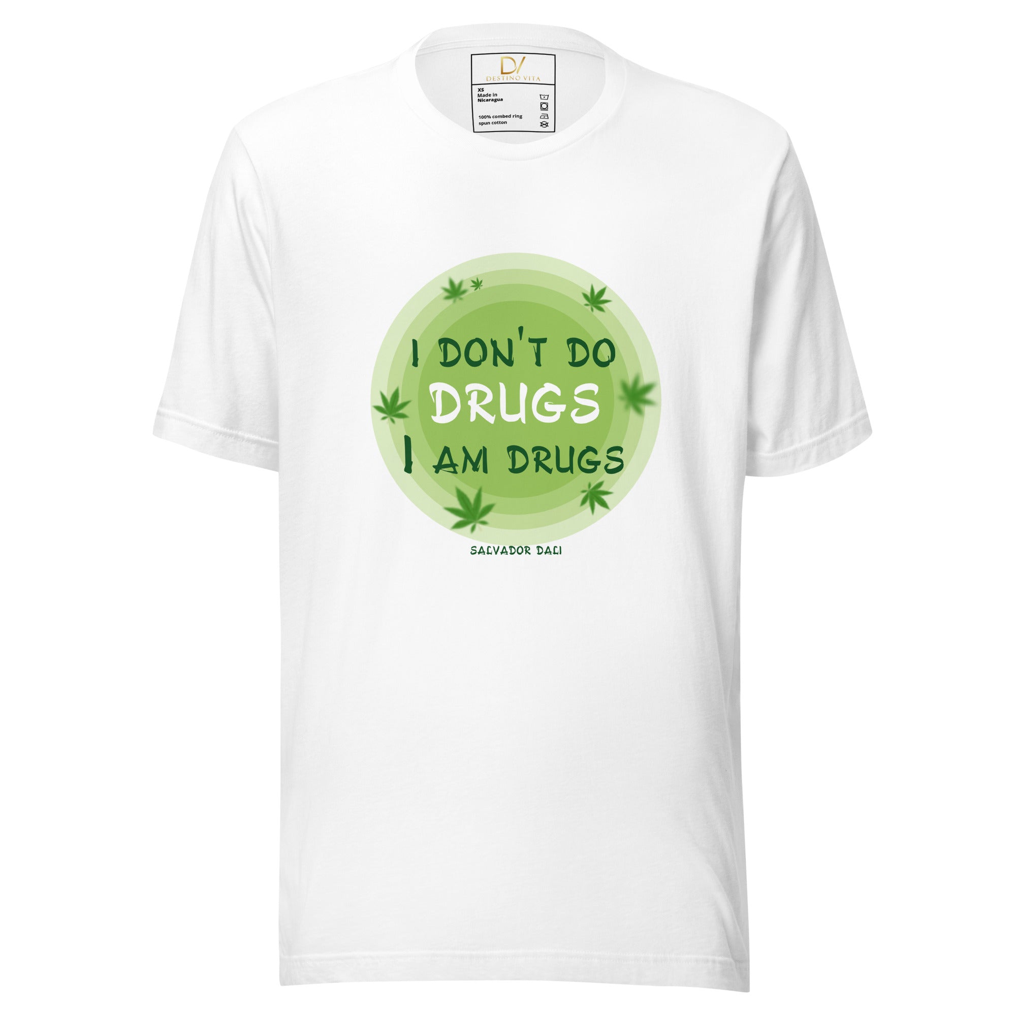 Unisex t-shirt - Salvador Dali Quotes, "I don't do drugs. I am drugs."