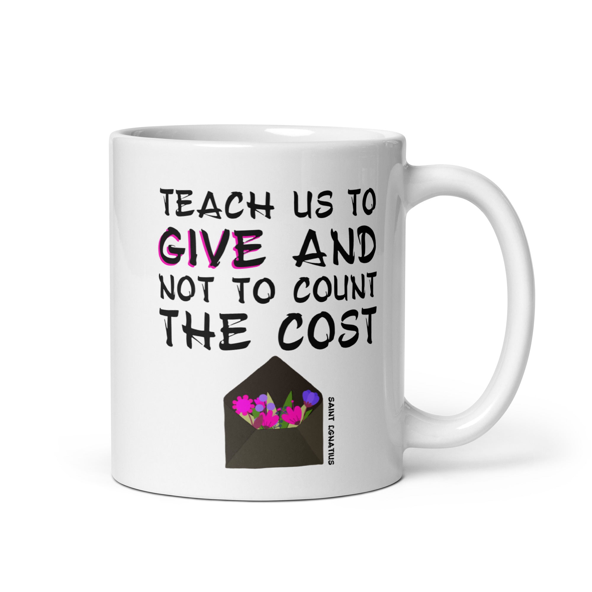 White glossy mug - Saint Ignatius Quotes