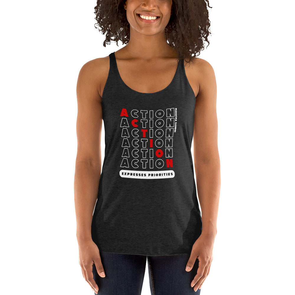 Women's Racerback Tank - Mahatma Gandhi quotes, "Action expresses priorities."