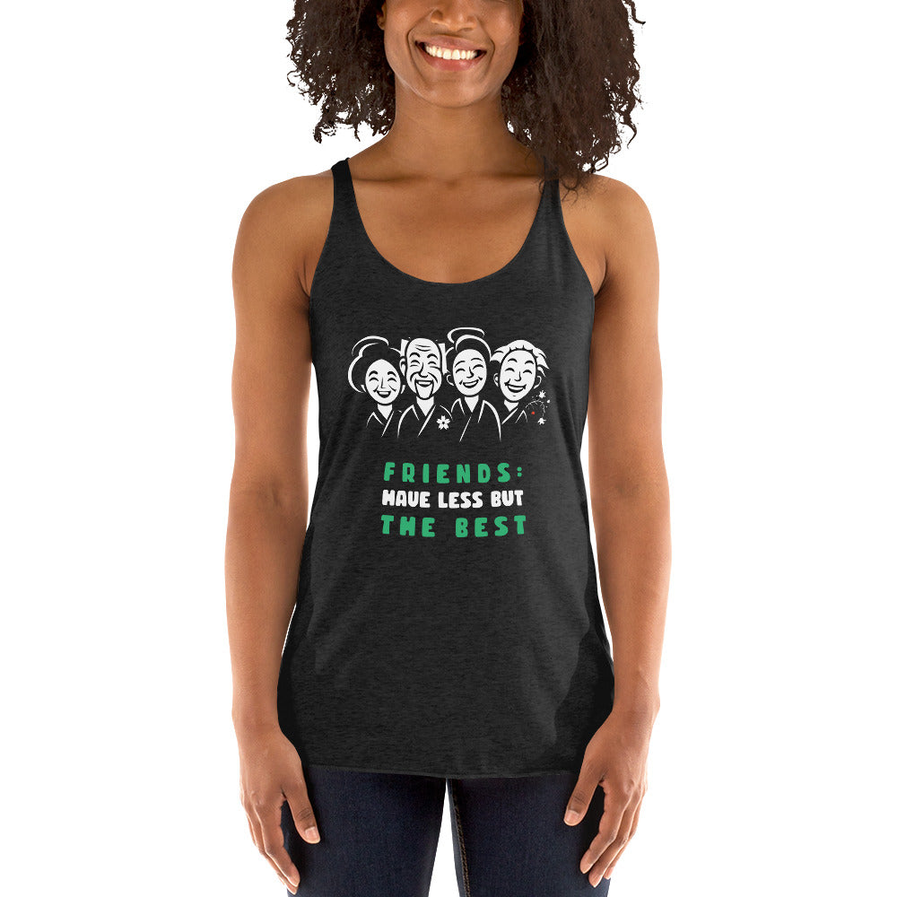 Women's Racerback Tank - Moai, Friends: Have Less But The best