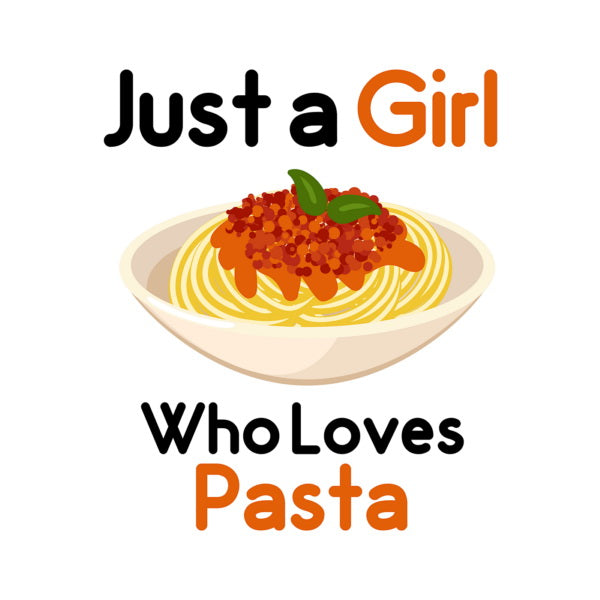 Unisex t-shirt - Just a Girl Who Loves Pasta