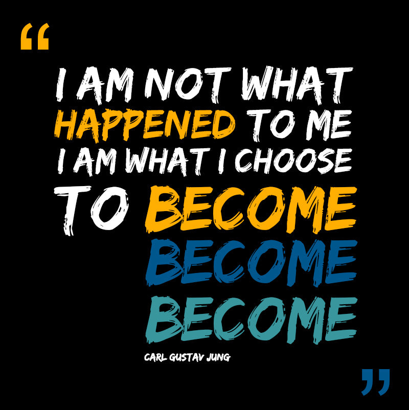 Unisex Sweatshirt - Carl Gustav Jung quotes, "I am not what happened to me, I am what I choose to become"