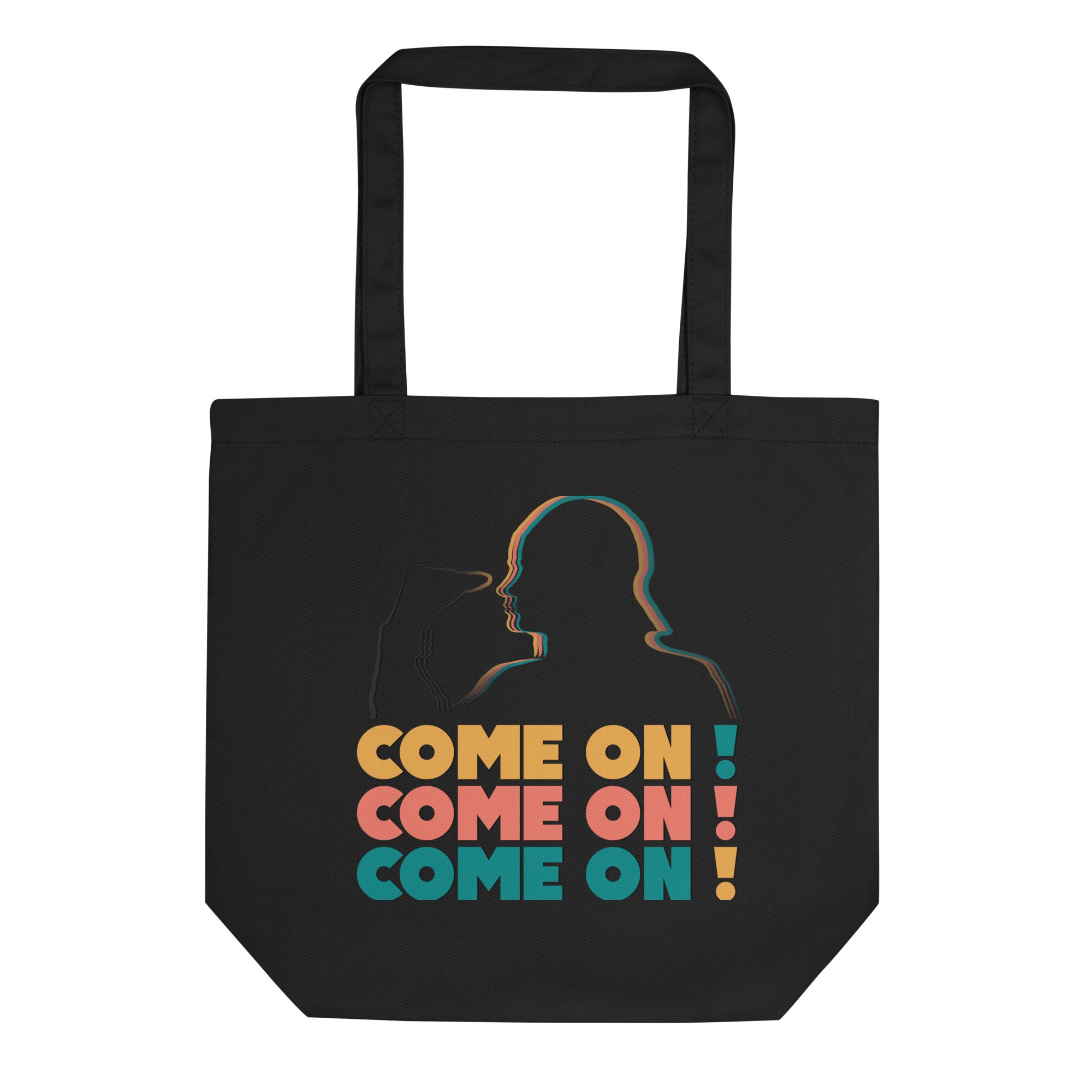 Eco Tote Bag - Come On