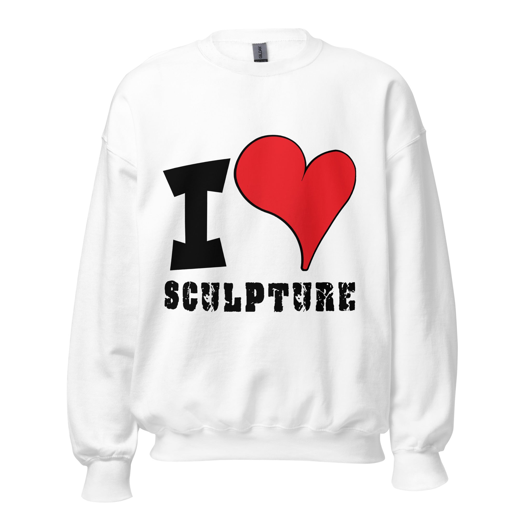 Unisex Sweatshirt - I Love Sculpture