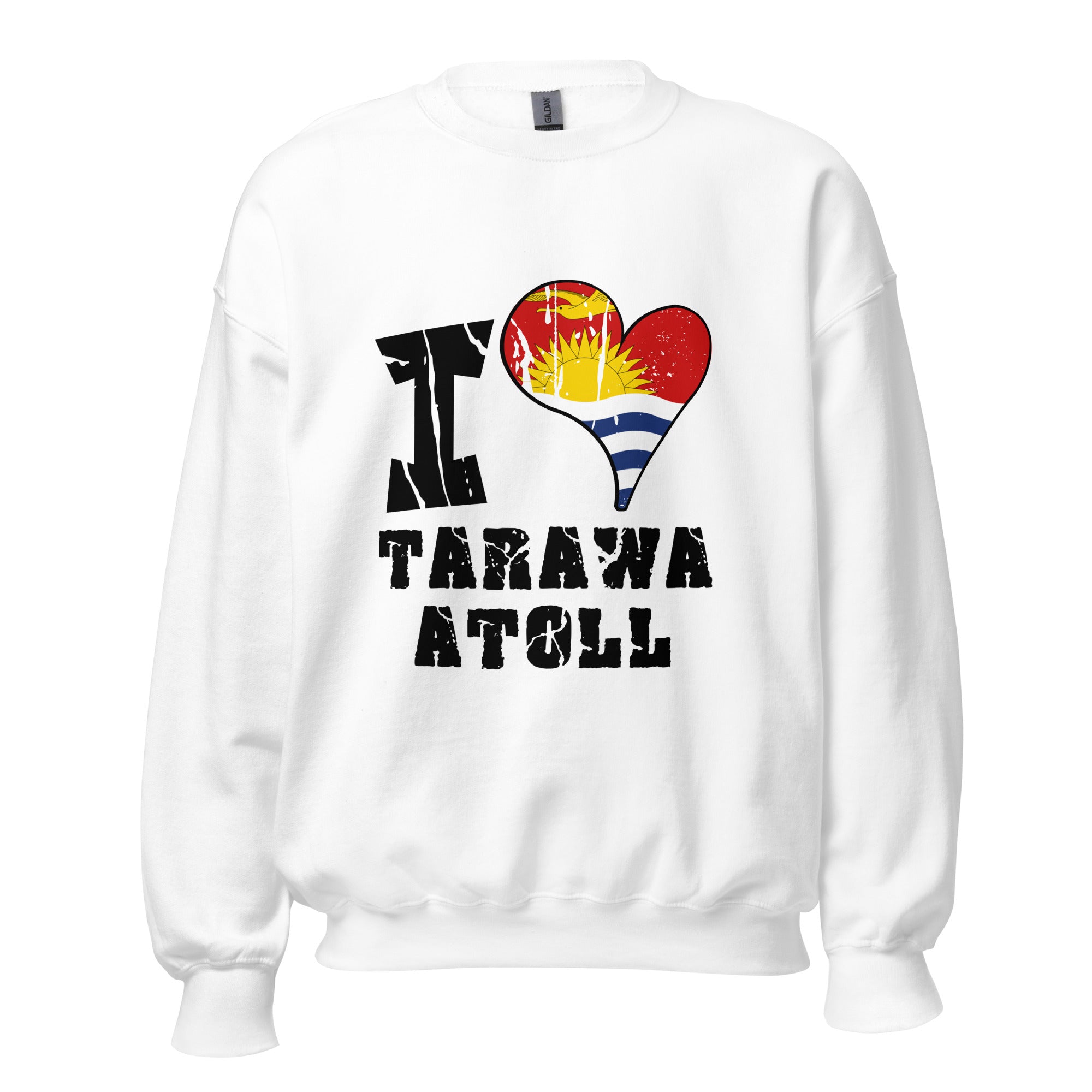 Unisex Sweatshirt - I Love Tarawa Atoll with scratchy flag