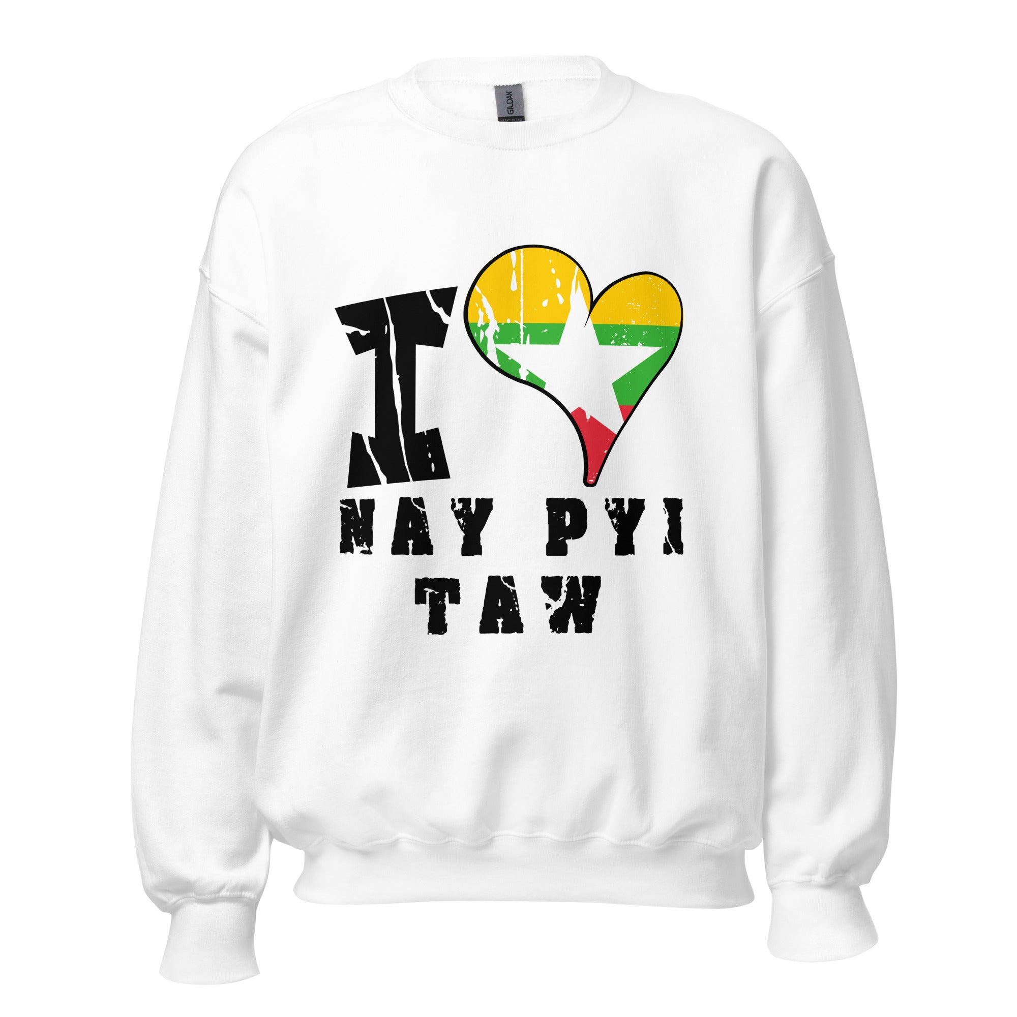 Unisex Sweatshirt - I Love Nay Pyi Taw with scratchy flag