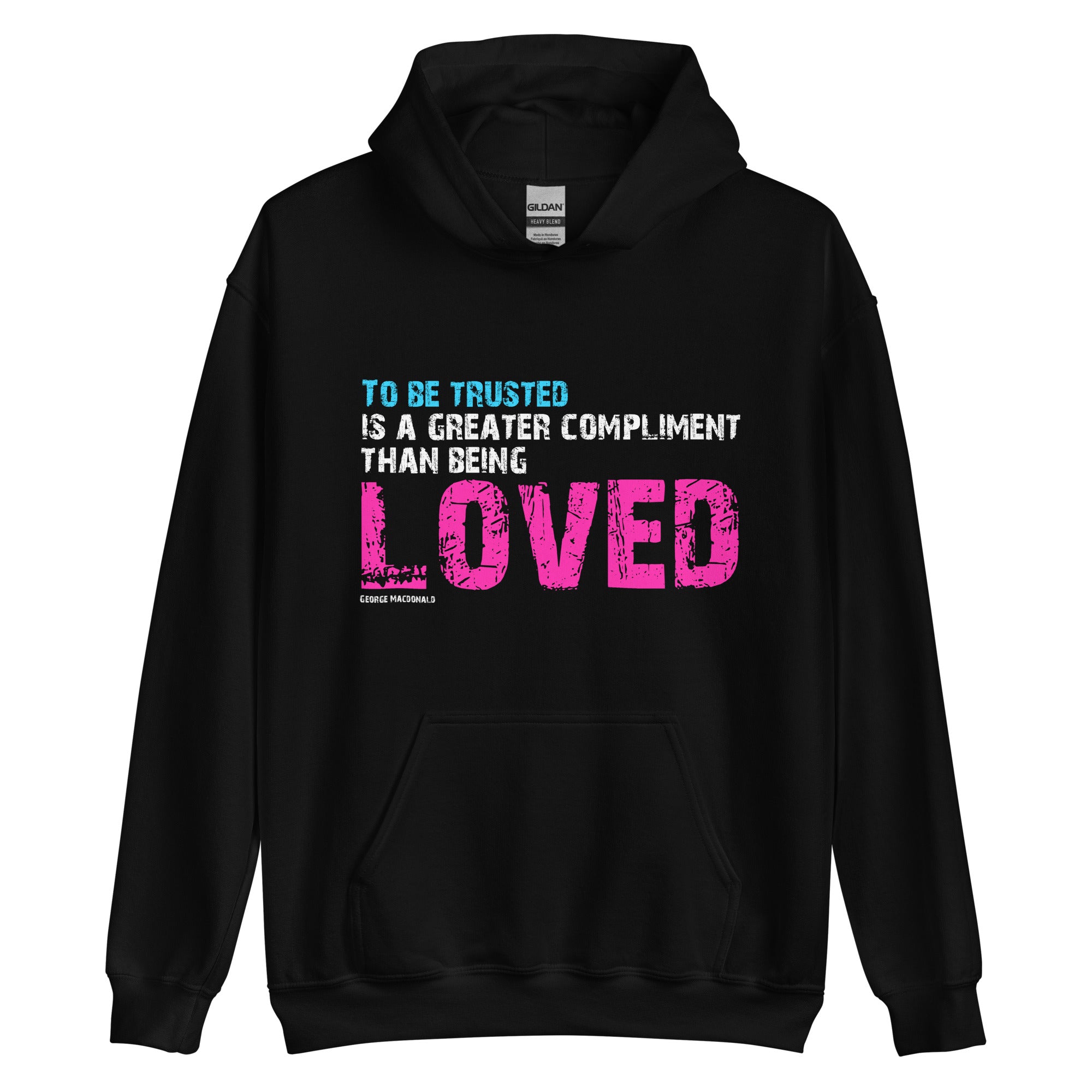 Unisex Hoodie - George Macdonald quotes