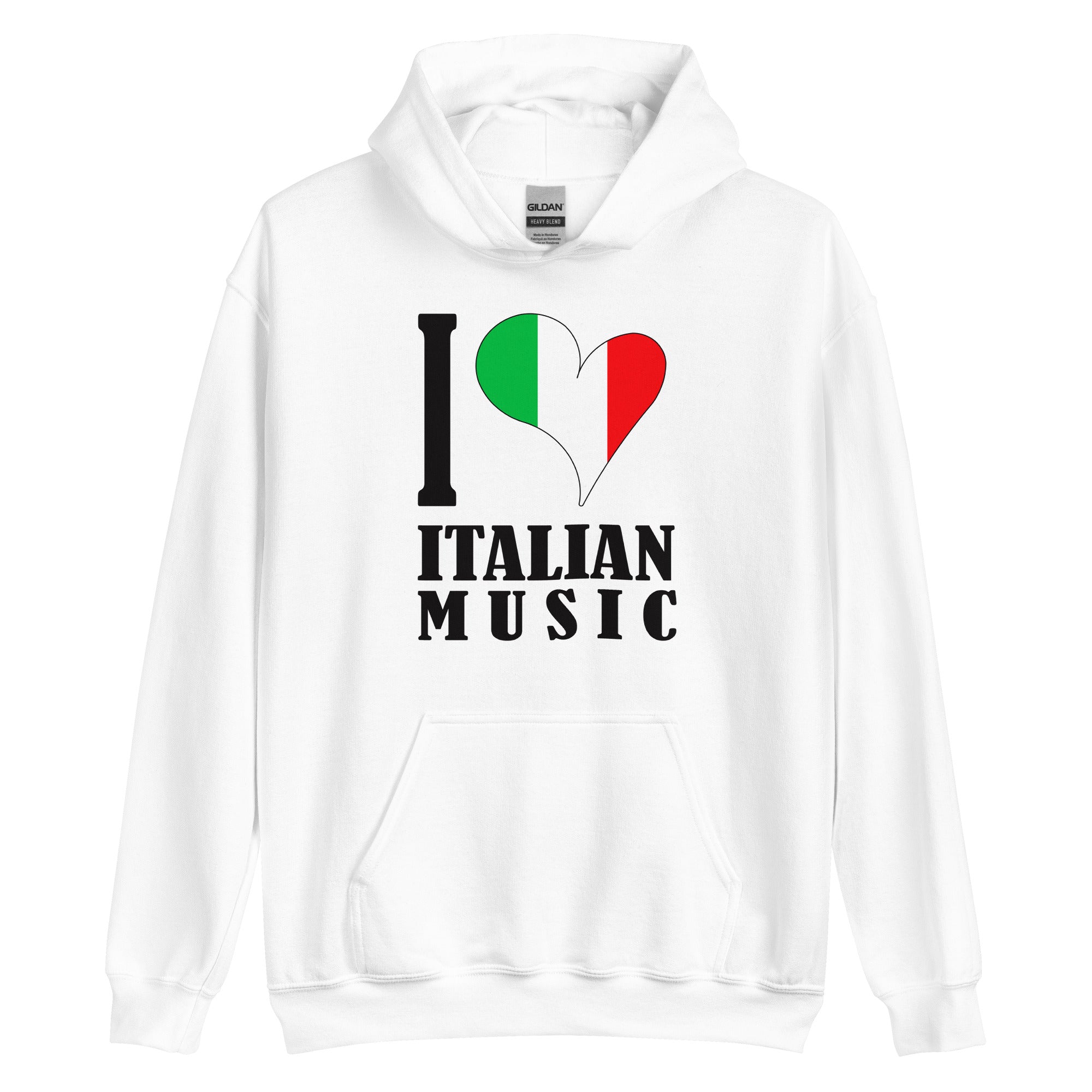 Unisex Hoodie - I LOVE ITALIAN MUSIC Design