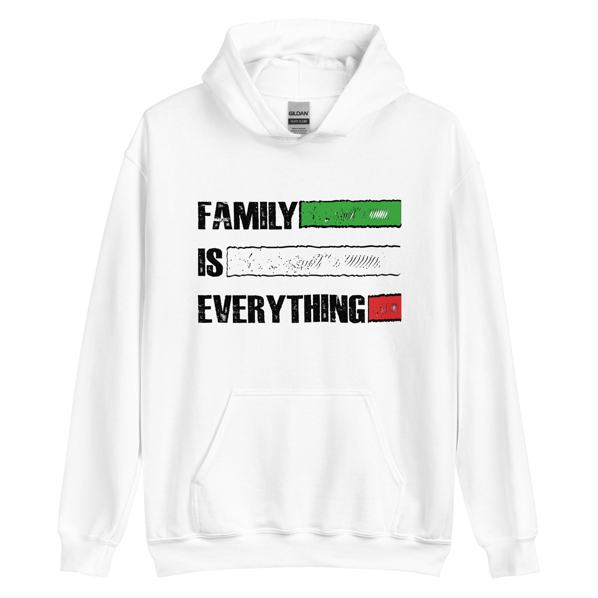 Unisex Hoodie - Family Is Everything