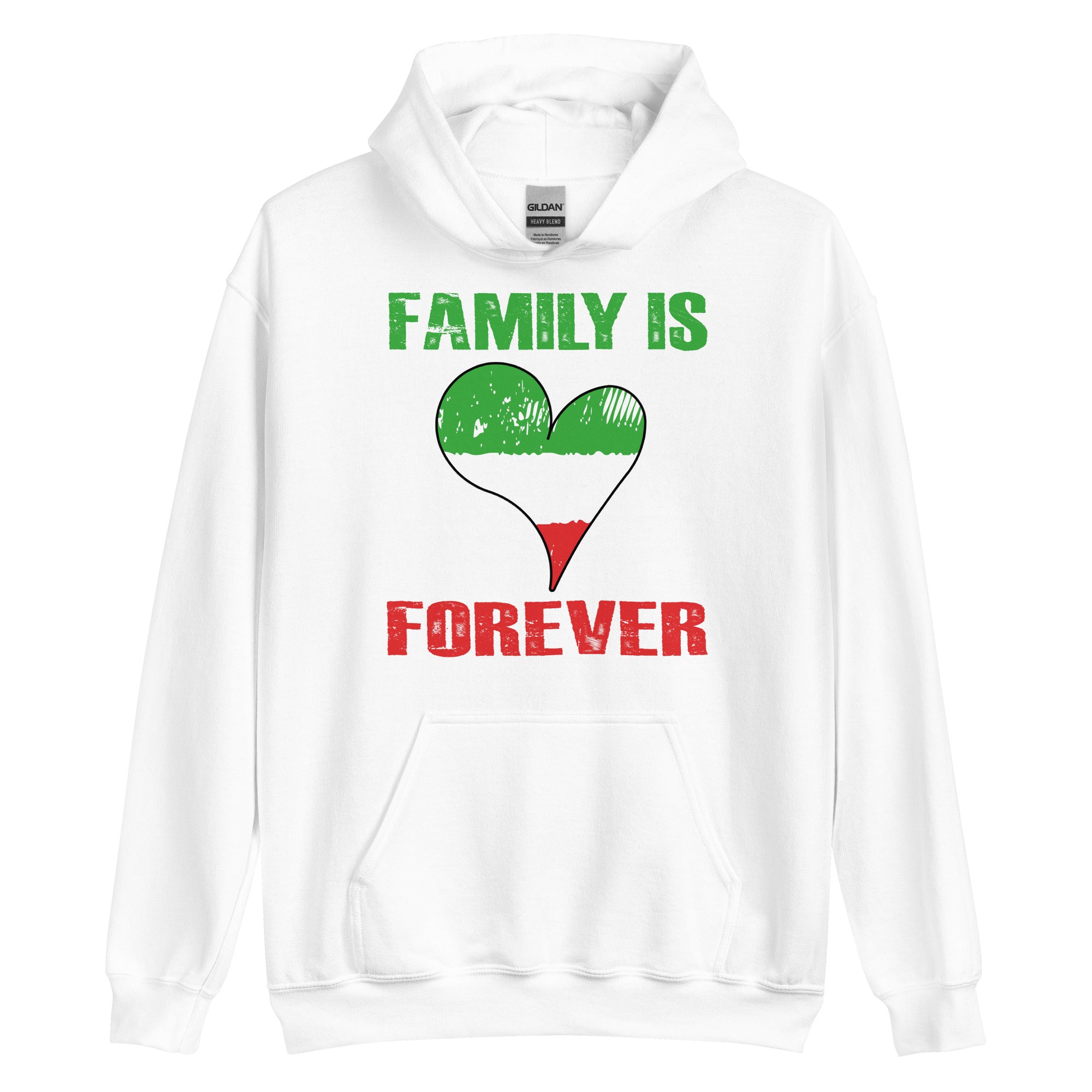 Unisex Hoodie - Family Is Forever