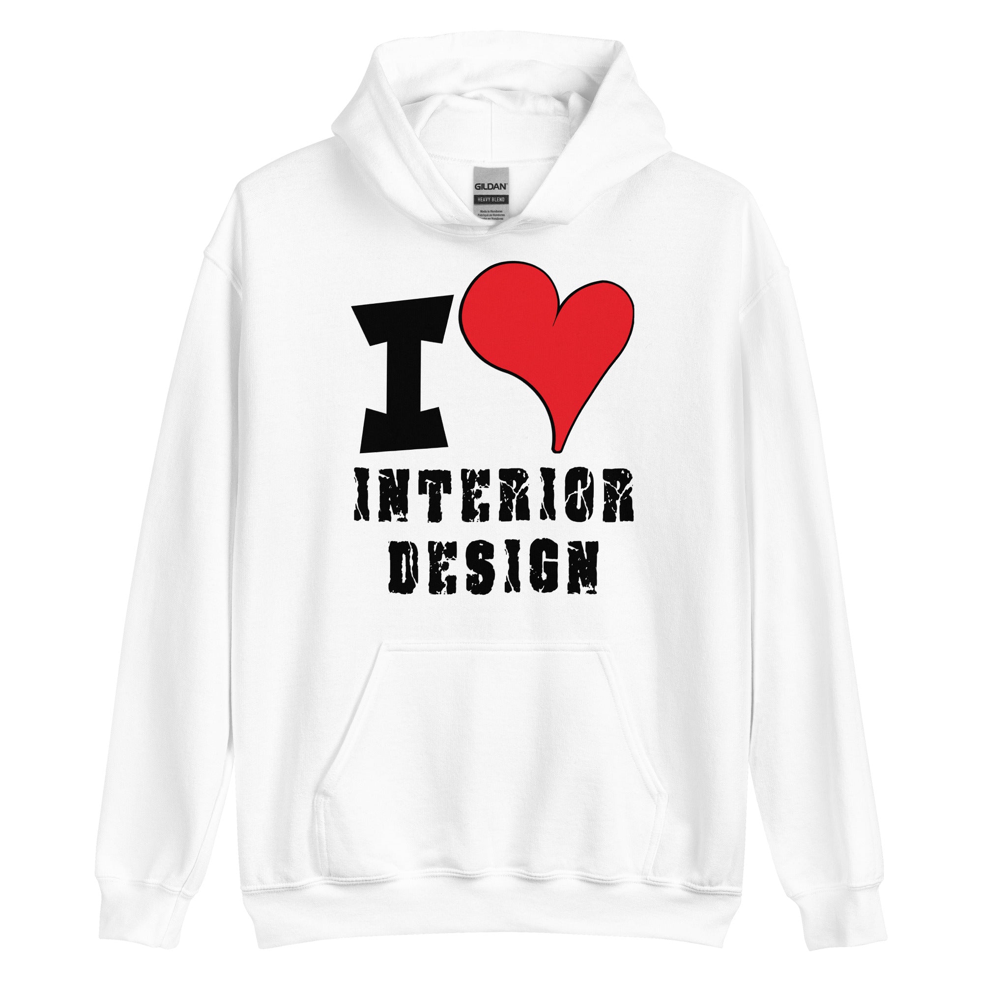 Unisex Hoodie - I Love Interior Design