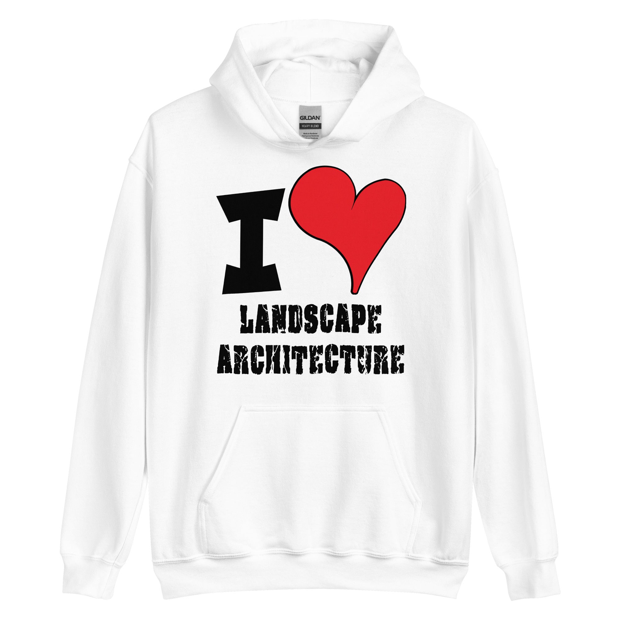 Unisex Hoodie - I Love Landscape Architecture