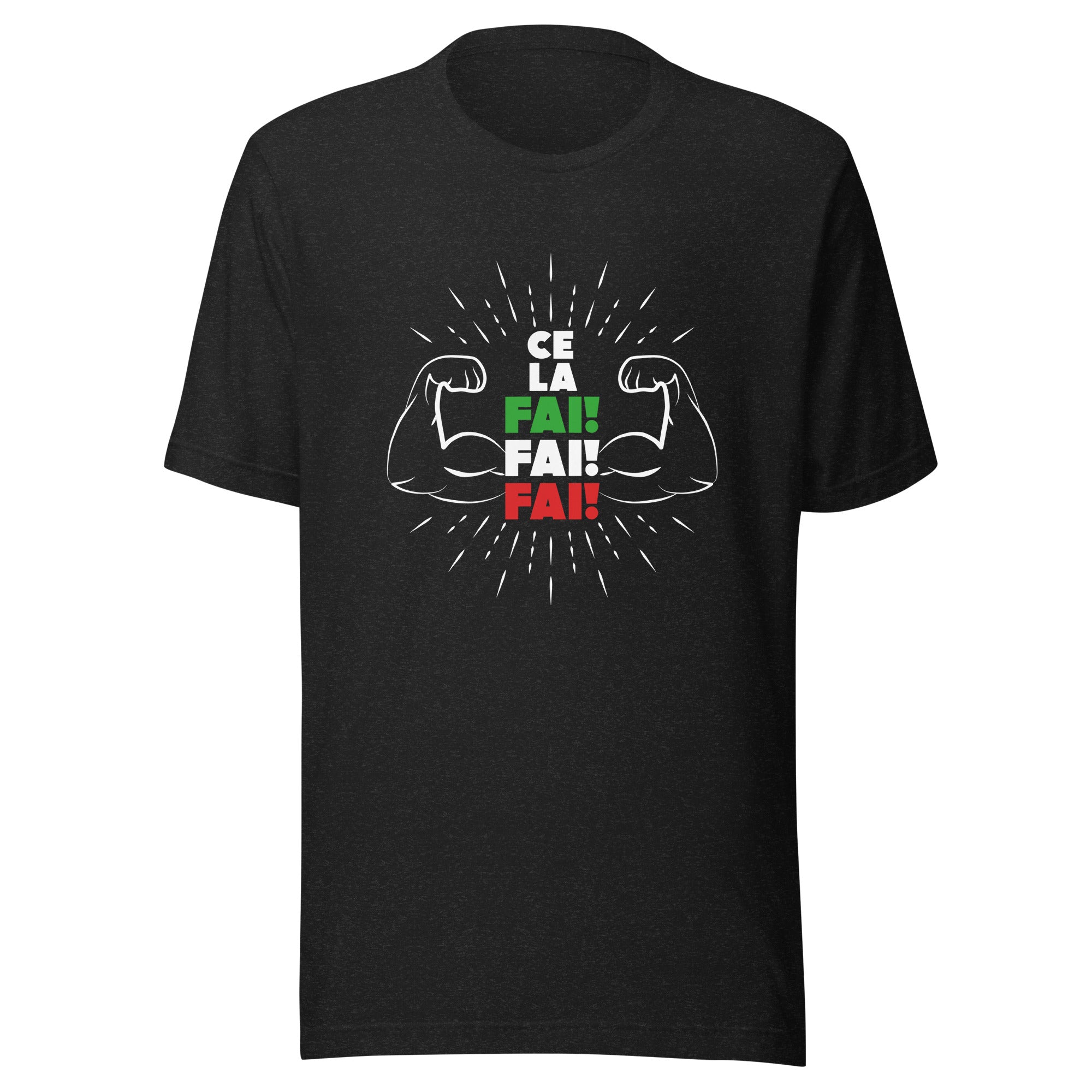 Unisex t-shirt - Ce la fai