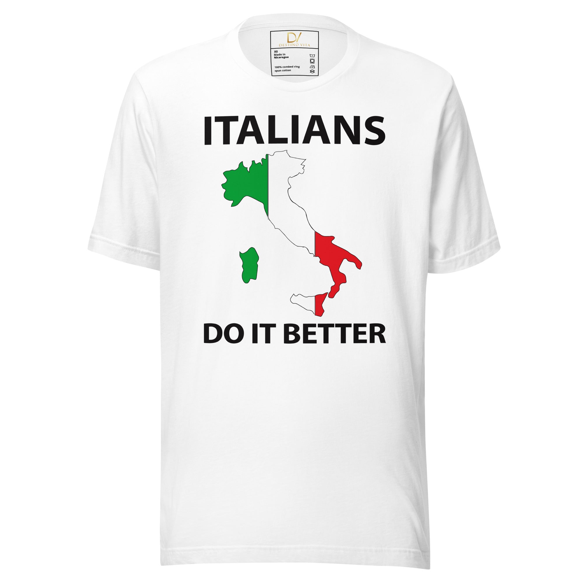 Unisex t-shirt - Italians Do It Better