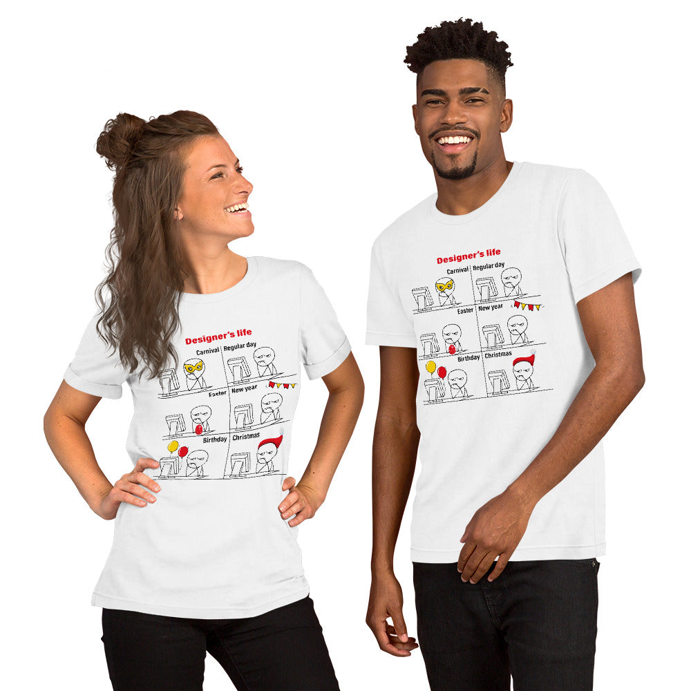 Unisex t-shirt - Designer Life