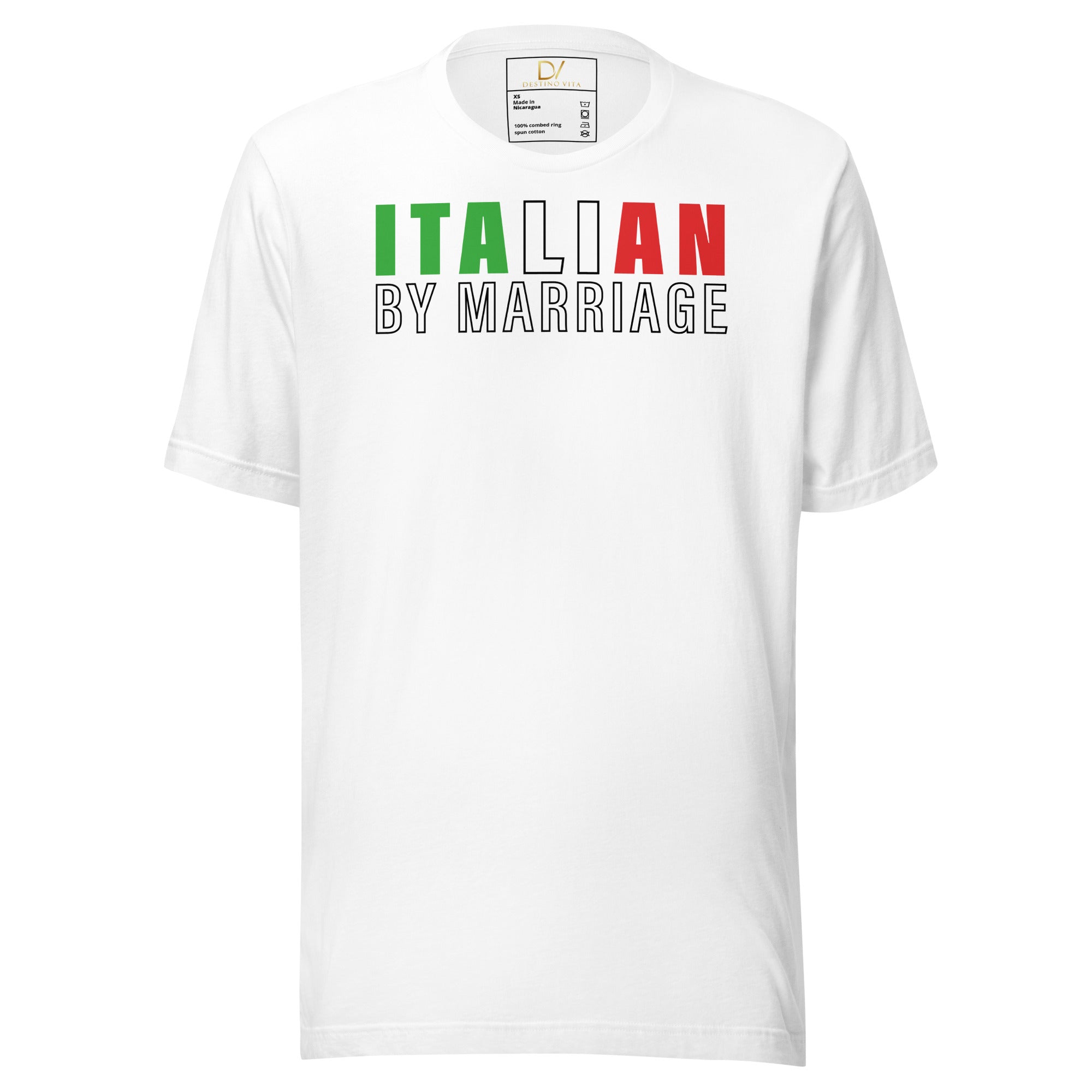 Unisex t-shirt - Italian By Marriage