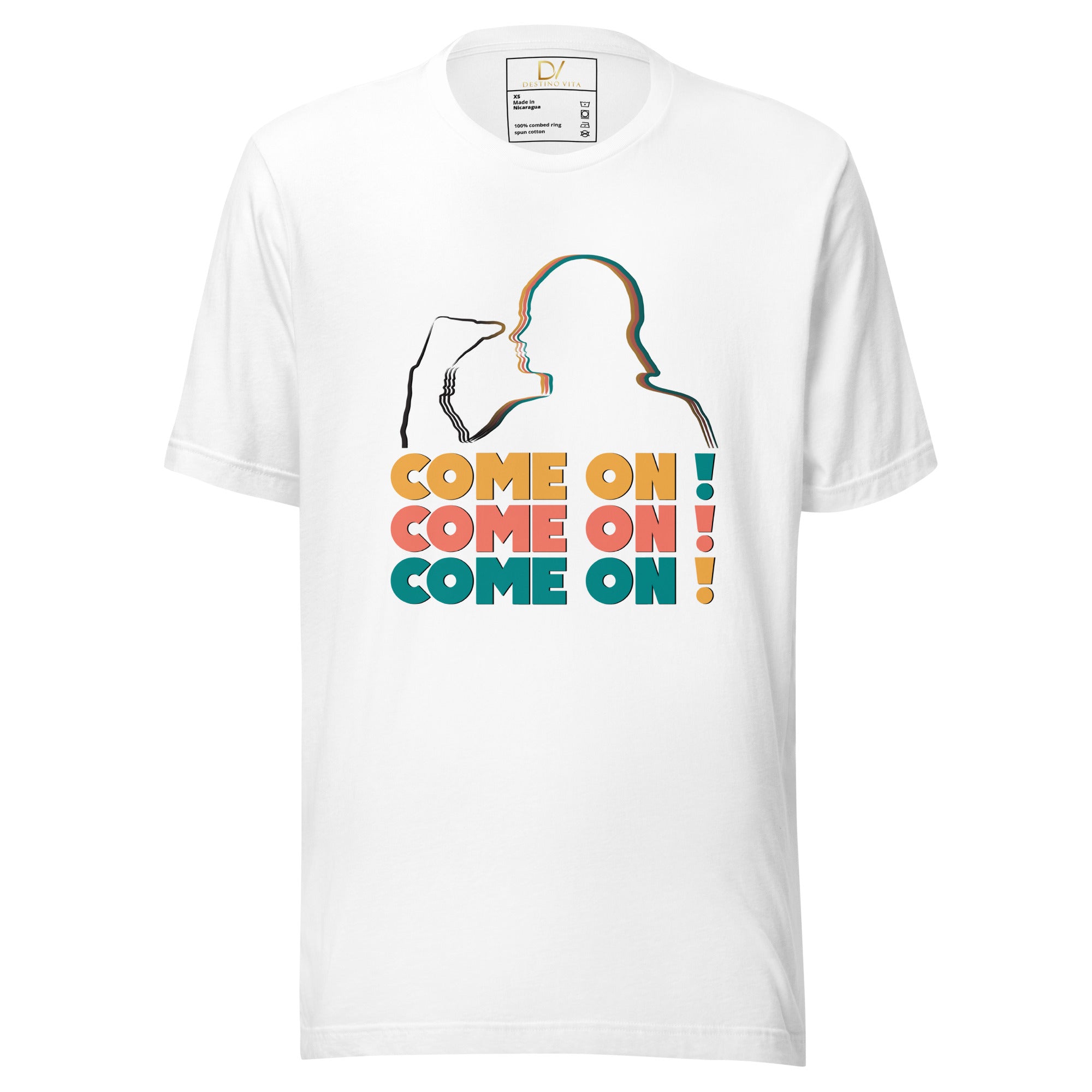 Unisex t-shirt - Come On